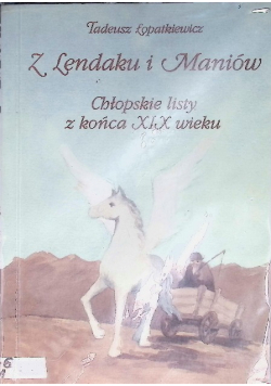 Z Lendaku i Maniów