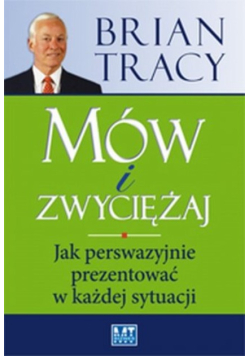 Mów i zwyciężaj
