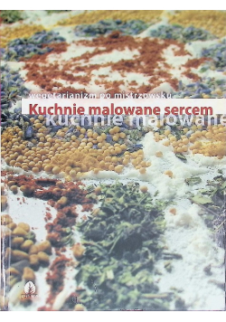 Kuchnie malowane sercem