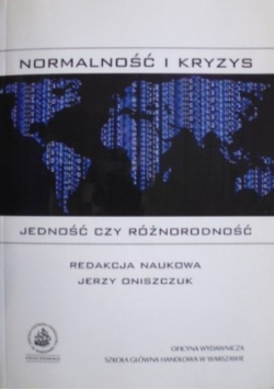 Normalność i kryzys jedność czy różnorodność