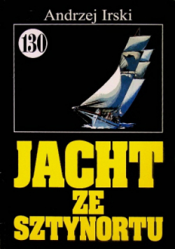 Pan Samochodzik Jacht ze Sztynortu Tom 130