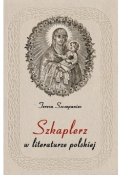 Szkaplerz w literaturze polskiej