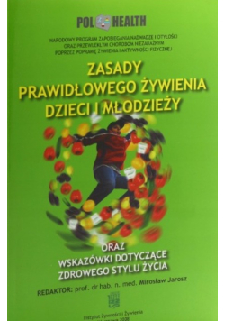 Zasady prawidłowego żywienia dzieci i młodzieży