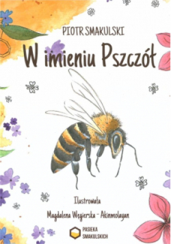 W imieniu Pszczół