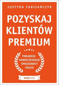 Pozyskaj klientów premium