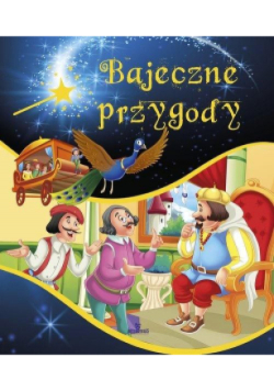 Bajeczne przygody