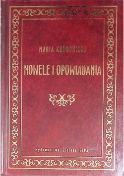 Konopnicka Nowele i opowiadania