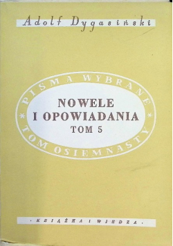 Nowele i Opowiadania Tom 5