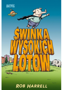 Świnka wysokich lotów