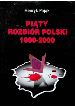 Piąty rozbiór Polski 1990 - 2000