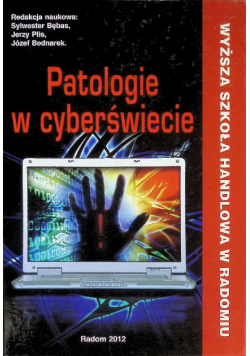 Patologie w cyberświecie