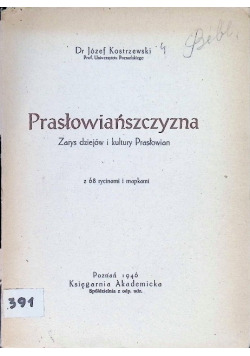 Prasłowiańszczyzna 1946 r.