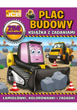 My first JCB Plac budowy. Książka z zadaniami