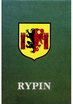 Rypin Szkice Z Dziejów Miasta