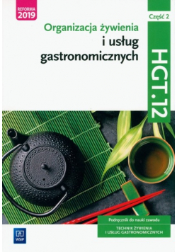 Organizacja żywienia i usług gastronomicznych