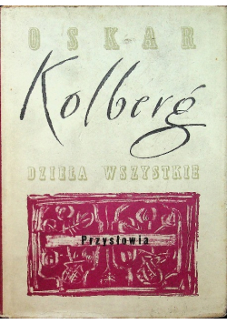 Kolberg dzieła wszystkie przysłowia