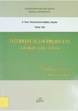 Interwencja logopedyczna zagadnienia ogólne tom VIII