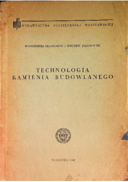 Technologia kamienia budowlanego