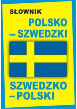 Słownik polsko - szwedzki szwedzko - polski