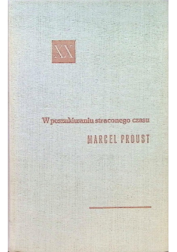 W poszukiwaniu straconego czasu