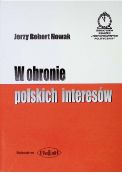 W obronie polskich interesów