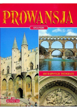 Prowansja 180 barwnych fotografii