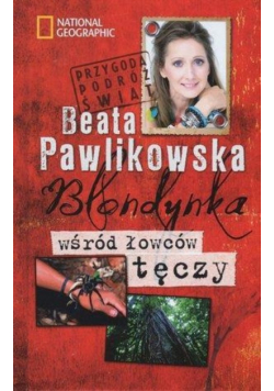 Blondynka wśród łowców tęczy