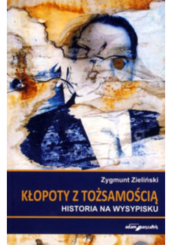 Kłopoty z tożsamością