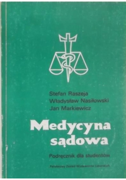 Medycyna sądowa Podręcznik dla studentów