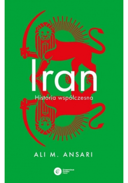 Iran. Historia współczesna