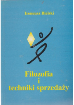 Filozofia i techniki sprzedaży