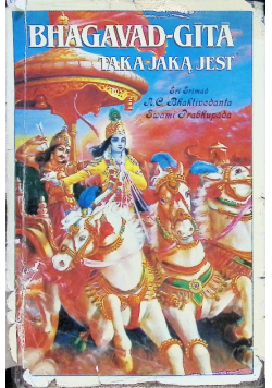 Bhagavad Gita taka jaką jest