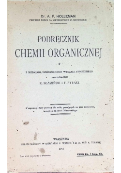 Podręcznik chemii organicznej Tom I 1911 r.
