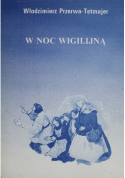 W noc wigilijną