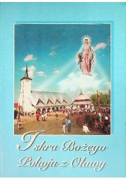 Iskra Bożego Pokoju z Oławy