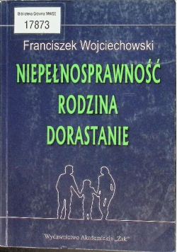 Niepełnosprawność rodzina dorastanie