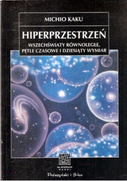 Wizje czyli jak nauka zmieni świat w XXI wieku
