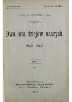 Dwa lata dziejów naszych Tom I 1900 r.
