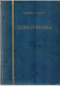 Góra Chełmska, 1938 r.