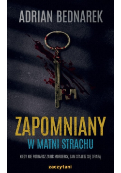 Zapomniany. W matni strachu