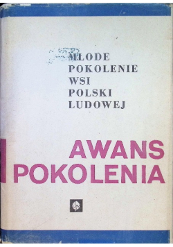 Młode pokolenie wsi Polski Ludowej Awans pokolenia