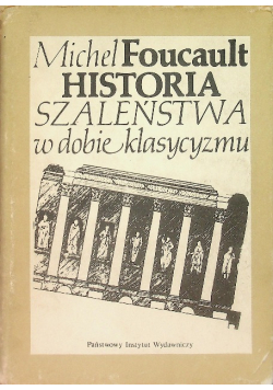 Historia szaleństwa w dobie klasycyzmu