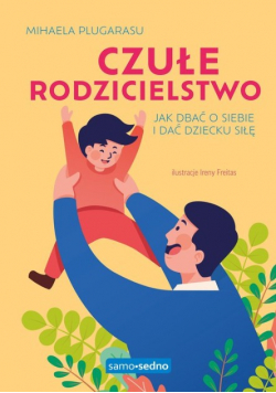Czułe rodzicielstwo