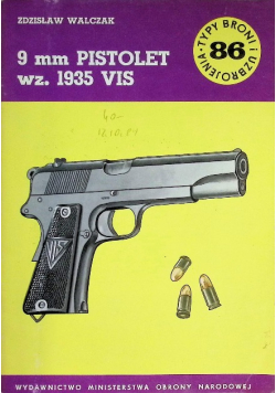 Typy broni i uzbrojenia Tom 86 9 mm Pistolet wz 1935 VIS