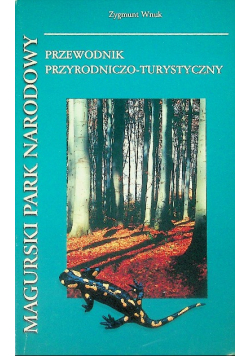 Magurski Park Narodowy Przewodnik przyrodniczo- turystyczny
