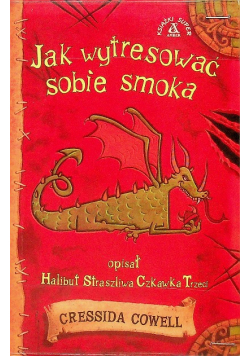 Jak wytresować sobie smoka