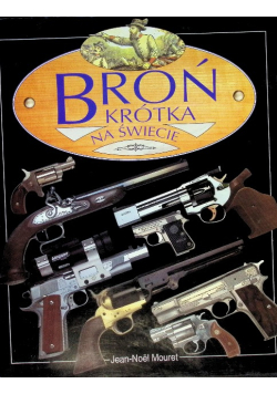 Mouret Jean-Noel - Broń krótka na świecie