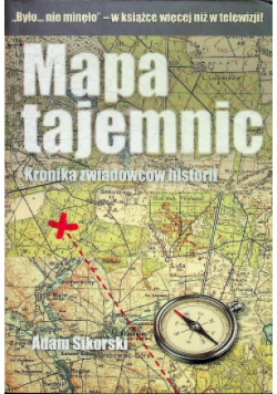 Mapa tajemnic Kronika zwiadowców historii