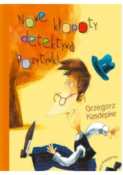 Wakacje detektywa pozytywki