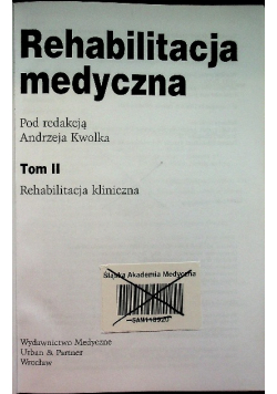 Rehabilitacja medyczna Tom 2